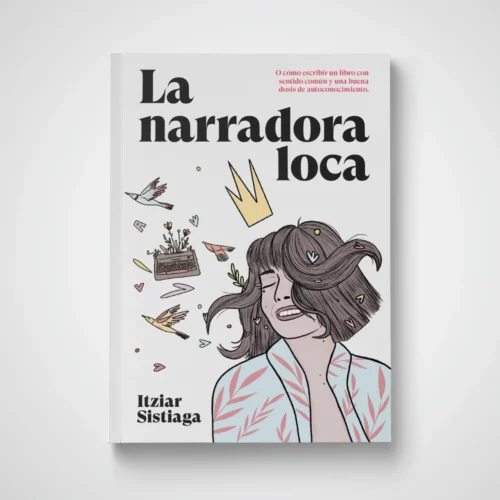 La narradora loca
